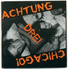 ACHTUNG CHICAGO! DREI Various Artists; 1995 CD Underdog Records, Chicago Punk