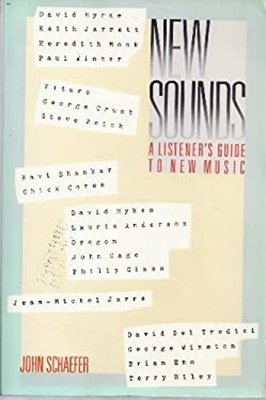 #ad New Sounds : A Listener#x27;s Guide to New Music Paperback John Schae $6.57