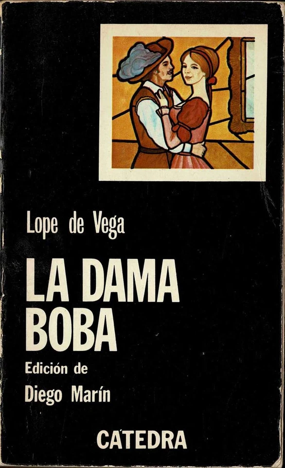 La dama boba - Lope de Vega - Photo 1/1