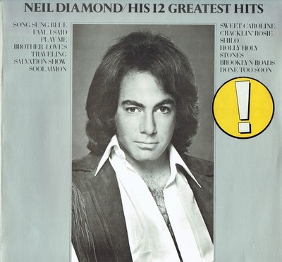 Vinyl, LP - Neil Diamond   His 12 Greatest Hits - I Am ... I Said,Sweet Caroline
