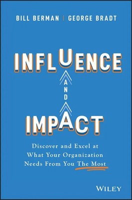 Influence and Impact Bill Berman (u. a.) Buch Englisch 2021 Wiley