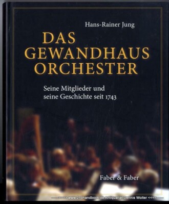 The Gewandhaus Orchestra by Hans-Rainer Jung 3936618860