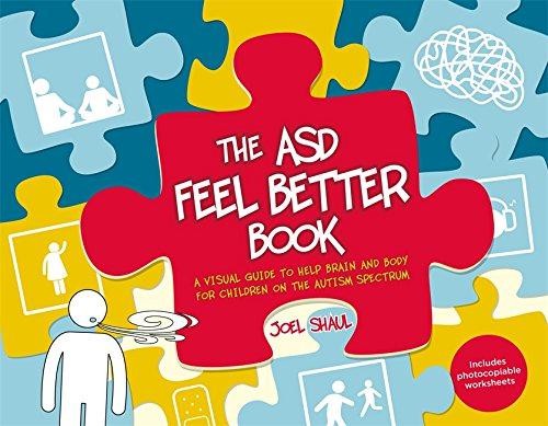The ASD Feel Better Book - Joel  Shaul