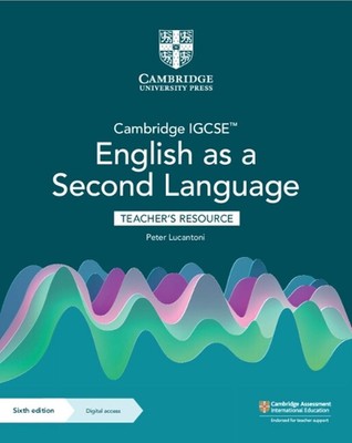 Cambridge IGCSE English as a Second Language Teacher's Resource with Digital Acc