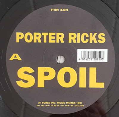 Porter Ricks - Spoil (12'')