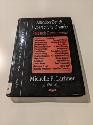 Attention Deficit Hyperactivity Disorder Research Developments