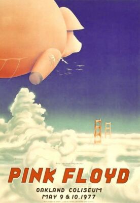 Pink Floyd 空飛ぶ豚は羊を支配できるのか？Oakland Demix PINK FLOYD 1977 ANIMALS TOUR OAKLAND COLISEUM CONCERT 3rd PRINT