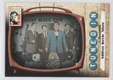 2007 Press Pass Elvis the Music Tuned In Milton Berle Show #58 1p1