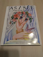 As I See: the Fantastic World of Boris Artzybasheff by Boris Artzybasheff (2008,