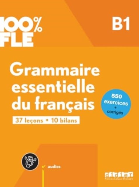 100 Fle Grammaire Essentielle Du Franais