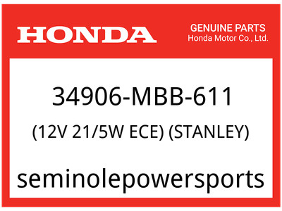 Honda OEM Part 34906-MBB-611 BULB, WEDGE BASE (12V 21/5W ECE) (STANLEY ...