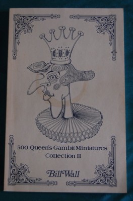 500 Queen's Gambit Miniatures Collection 2 Bill Wall 1988 paperback Chess 