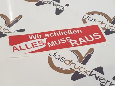 Wir schließen Aufkleber ALLES MUSS RAUS Schaufenster Laden Geschäft OS120