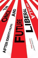 Mark Lilla | Once And Future Liberal | Taschenbuch | Englisch (2018)