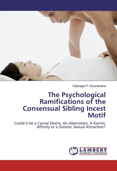 Vidanage P. Karunaratne | The Psychological Ramifications Of The Consensual...-image
