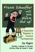 Jay Rogers | Frank Schaeffer Will You Please Shut Up! | Taschenbuch | Englisch
