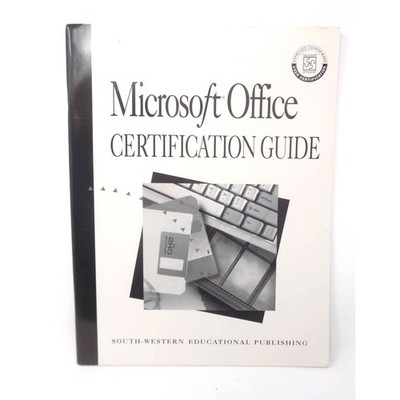 Microsoft Office Certification Guide - Study Guide