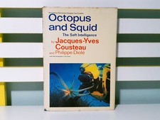 Octopus and Squid: The Soft Intelligence! HC/DJ Book by Jacques-Yves Cousteau