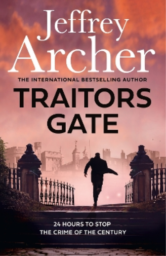 Jeffrey Archer Traitors Gate (Copertina rigida) William Warwick Novels