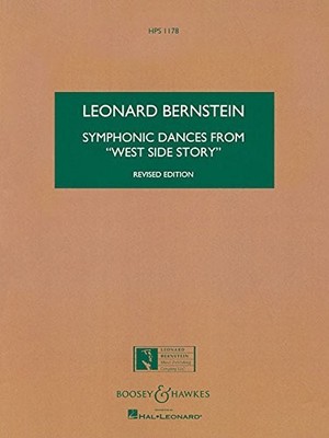SYMPHONIC DANCES FROM WEST SIDE STORY: REVISED EDITION By Leonard Bernstein NEW