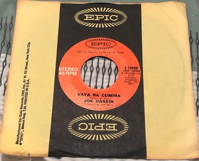 Joe Dassin-Vaya Na Cumina-Rare 1973 Pop Promo 45-Epic 5-10988/VSVG++