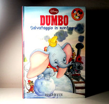 DUMBO SALVATAGGIO IN MONTAGNA LIBRO DISNEY HACHETTE PER BAMBINI - (111)