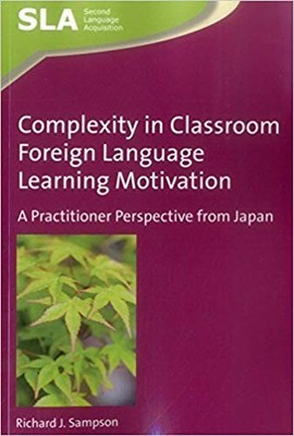 Richard J. Sampson - Complexity in Classroom Foreign Language Learning - E555z