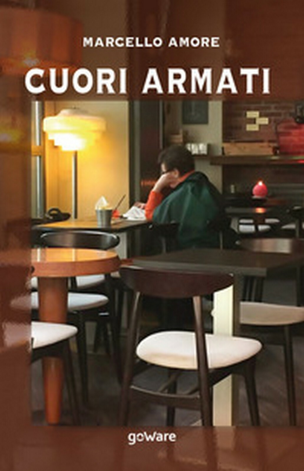 Cuori armati	 di Marcello Amore,  2020,  Goware