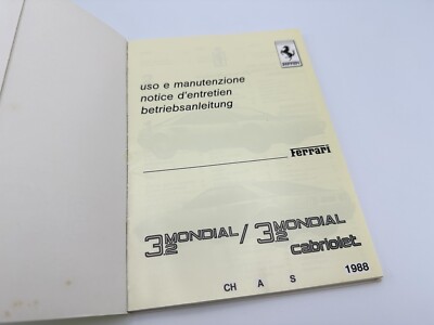 FERRARI 3.2 MONDIAL OWNERS MANUAL SWISS AUSTRIA SWEDEN 1988 FERRARI 3.2 MONDIAL OWNERS MANUAL SWISS AUSTRIA SWEDEN 1988