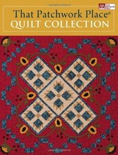 THAT PATCHWORK PLACE QUILT COLLECTION By Martingale  Company  Mint Condition 