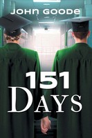 John Goode | 151 Days | Taschenbuch | Englisch (2021) | Tales From Foster High