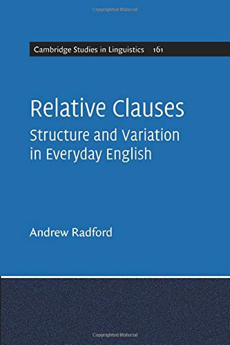 Relative Clauses: Structure and Variation in Everyday English