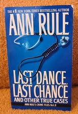 Ann Rule's Crime Files PB True Crime Vol 8 Last Dance Last Chance Vintage Murder