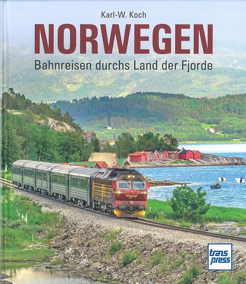 Koch: Norwegen, Bahnreisen durch das Land der Fjorde Bildband/Reiseführer/Buch - Bild 3