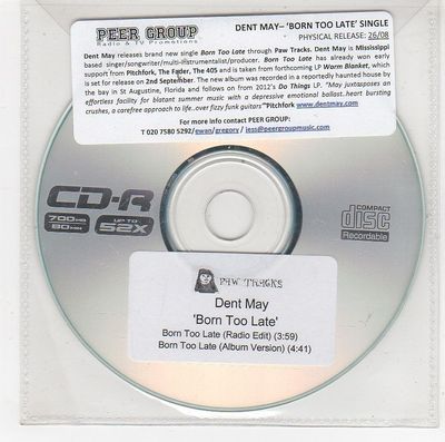(GI28) Dent May, Born Too Late - DJ CD