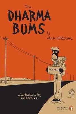The Dharma Bums (Penguin Classics - Paperback, by Jack Kerouac - Very Good