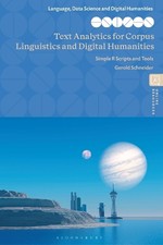 Gerold Schneide Text Analytics for Corpus Lin...