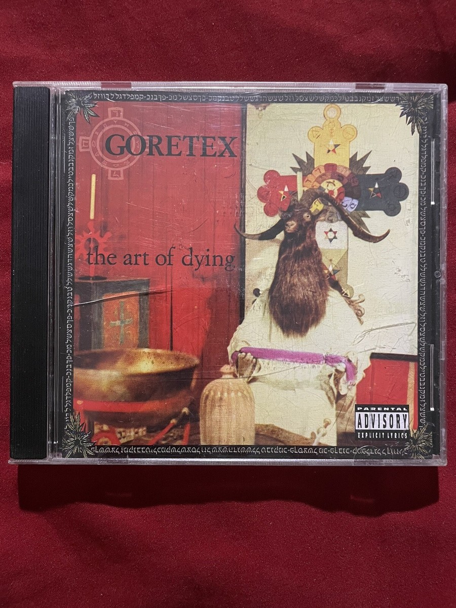 GORETEX - THE ART OF DYING CD 2004 Lord Goat Nonphixion Necro HIP