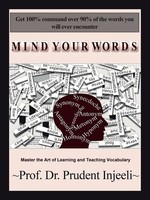 Prudent Injeeli (U. A.) | Mind Your Words | Taschenbuch | Englisch (2013)