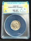 1930 BUFFALO NICKEL ANACS VG 10 CLEANED SCRATCHED