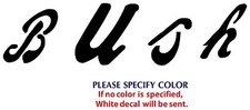 BUSH Metal Music Rock Graphic Die Cut decal sticker Car Truck Boat Window 12"
