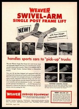 1959 Weaver Service Equipment Swivel-arm Single Post Car Frame Lift Print Ad