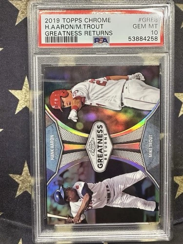 2019 Topps Chrome Greatness Returns Mike Trout Hank Aaron #GRE-8 PSA 10 GEM MT