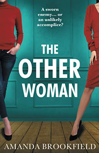 The Other Woman: An unforgettable page-turner of love,... - Brookfield, Amanda