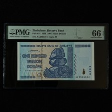2008 Zimbabwe Reserve Bank 100 Trillion Dollars Pick#91 PMG 66 EPQ Gem UNC  AA 