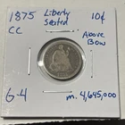 1875-CC SEATED LIBERTY DIME*** ABOVE BOW MINT MARK