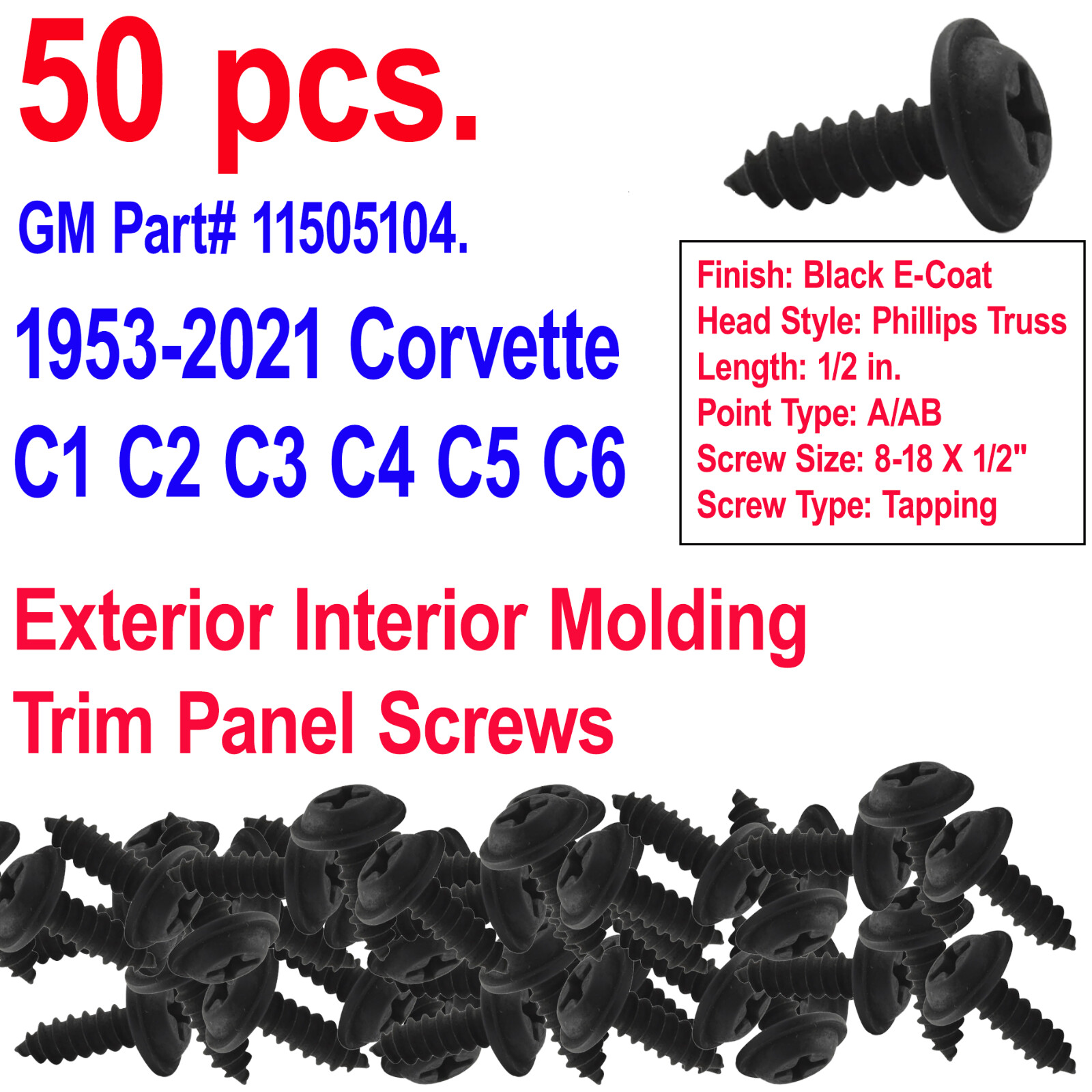 1953-2021 Corvette C1 C2 C3 C4 C5 C6 Exterior Interior Molding Trim Panel Screws
