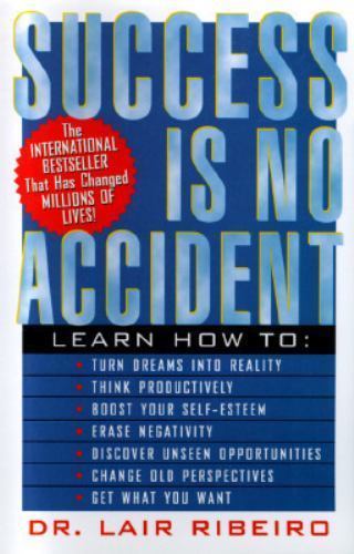 Success is No Accident: Learn How to Get What You Want - Afbeelding 1 van 1