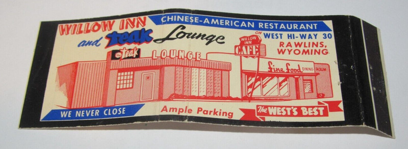 Matches Matchbook Cover Willow Inn & Lounge Restaurant Rawlins, Wyoming WY