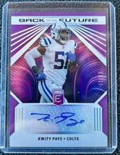 2022 Donruss Elite Kwity Paye Back to the Future Signatures 43/49. 